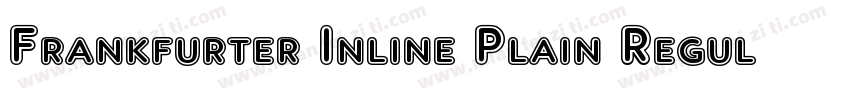 Frankfurter Inline Plain Regular字体转换